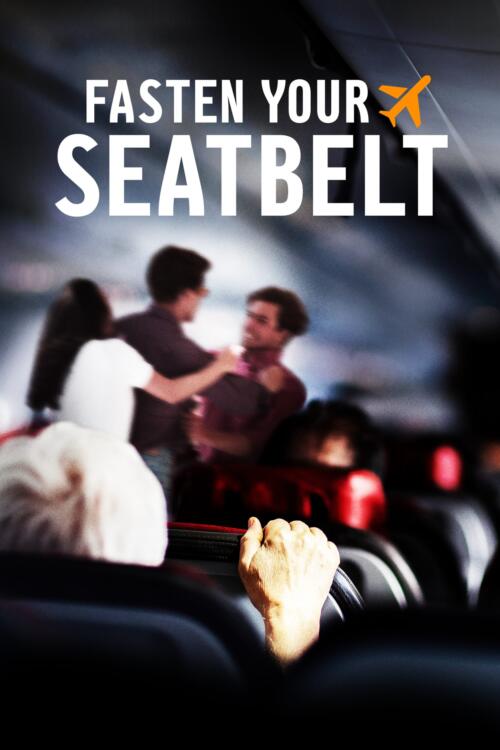 Fasten Your Seatbelt