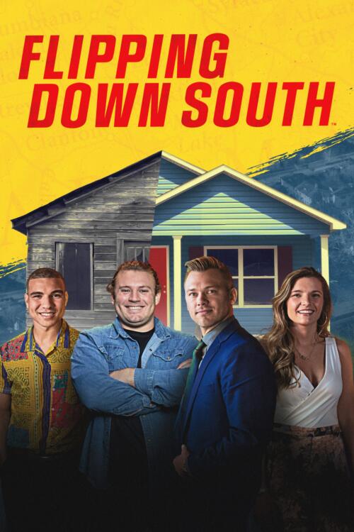 Flipping Down South