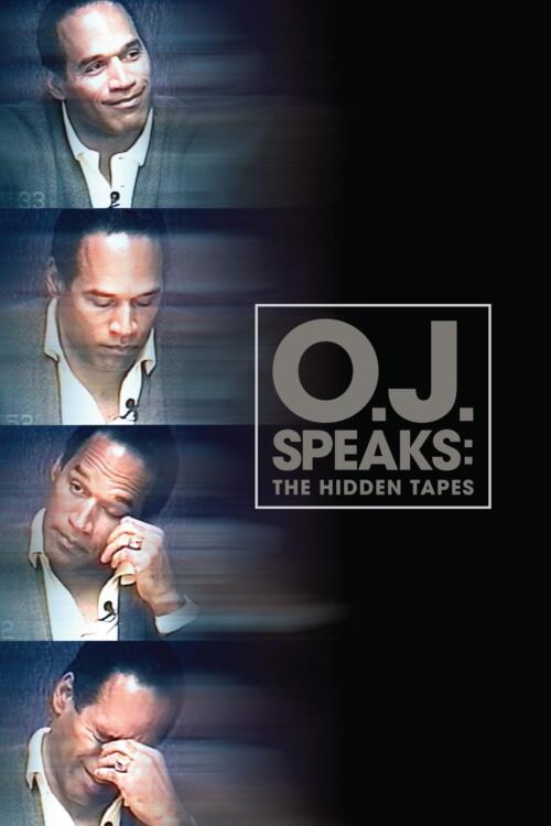 O.J. Speaks: The Hidden Tapes