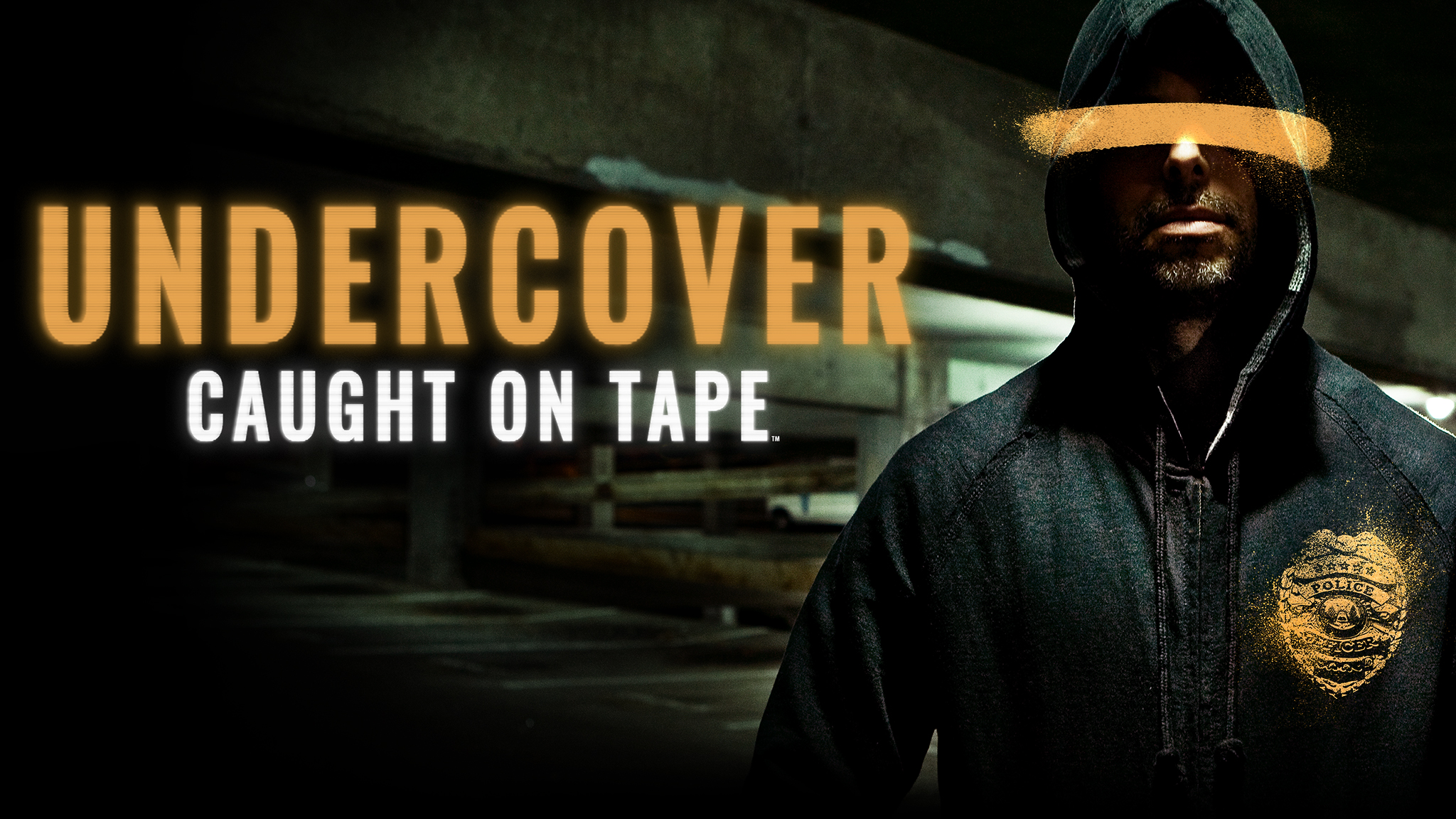 Watch Undercover: Caught on Tape Full Episodes, Video & More | A&E