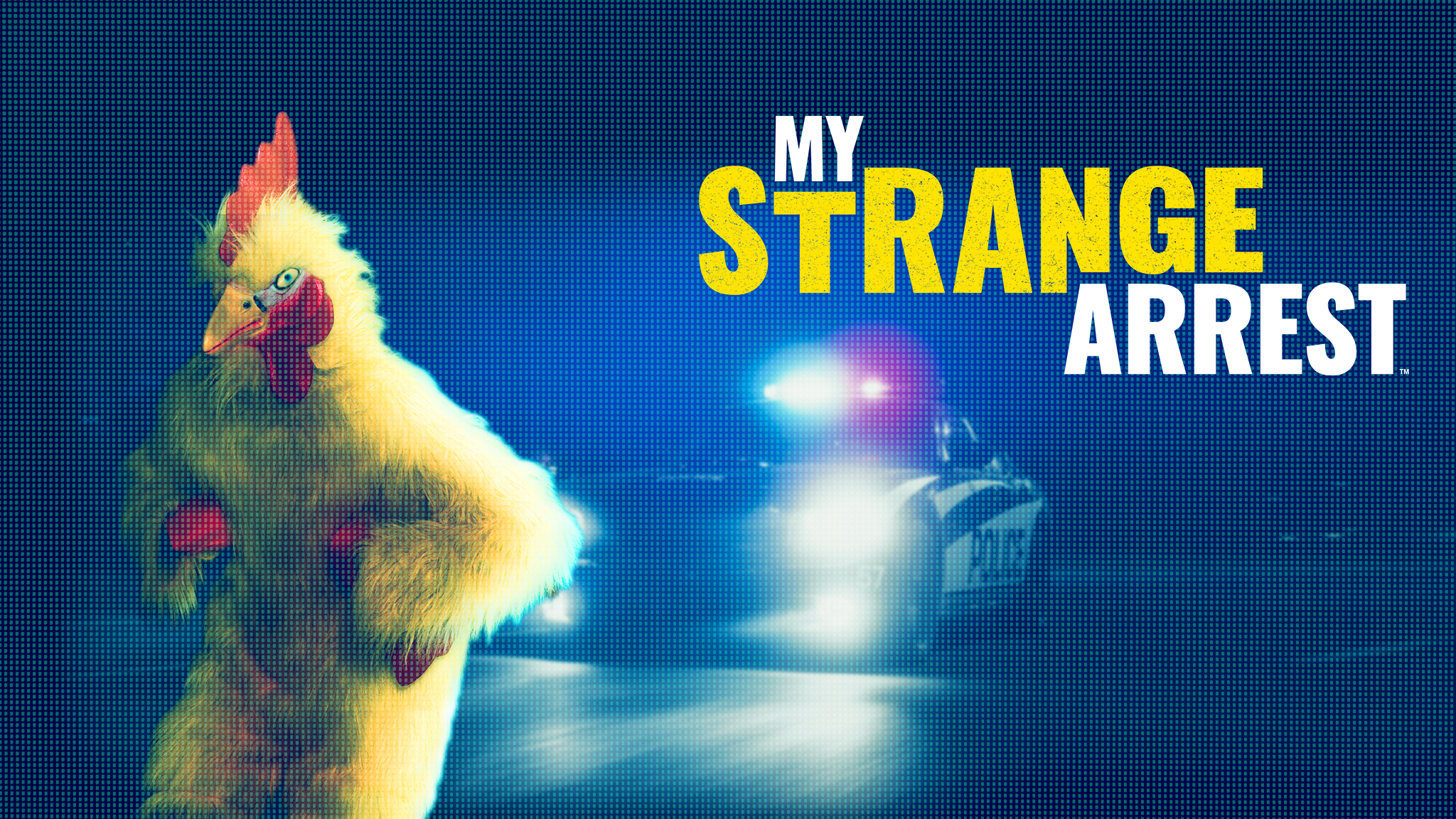 My Strange Arrest