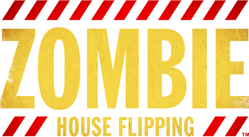 Zombie House Flipping