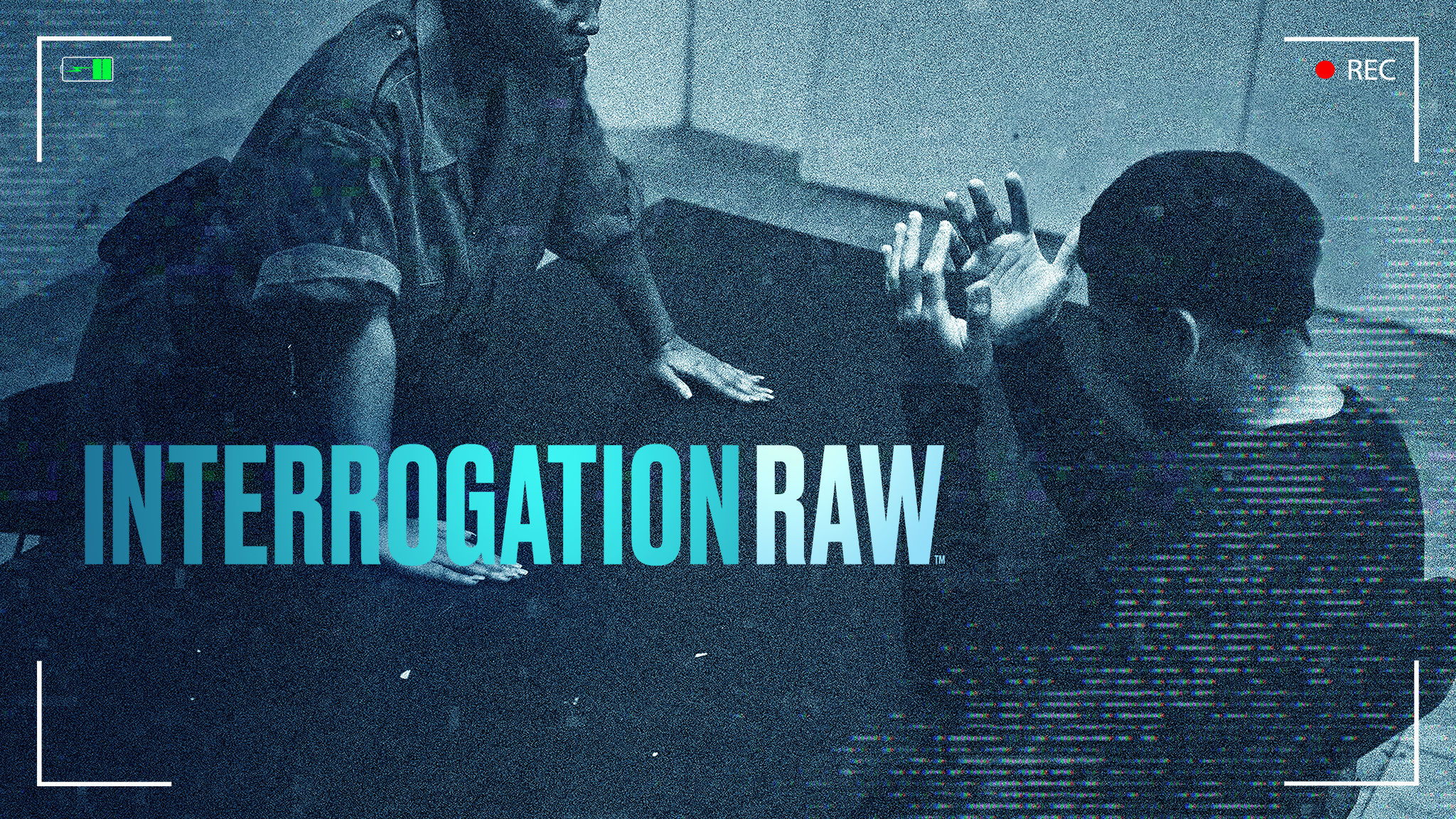 Interrogation Raw