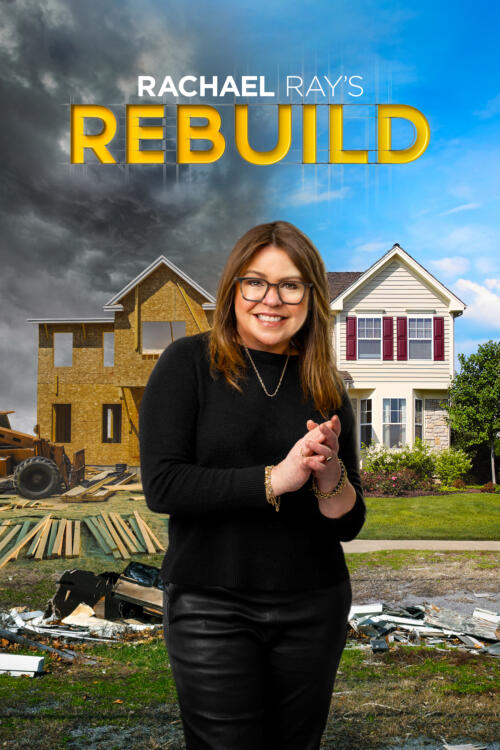Rachael Ray's Rebuild