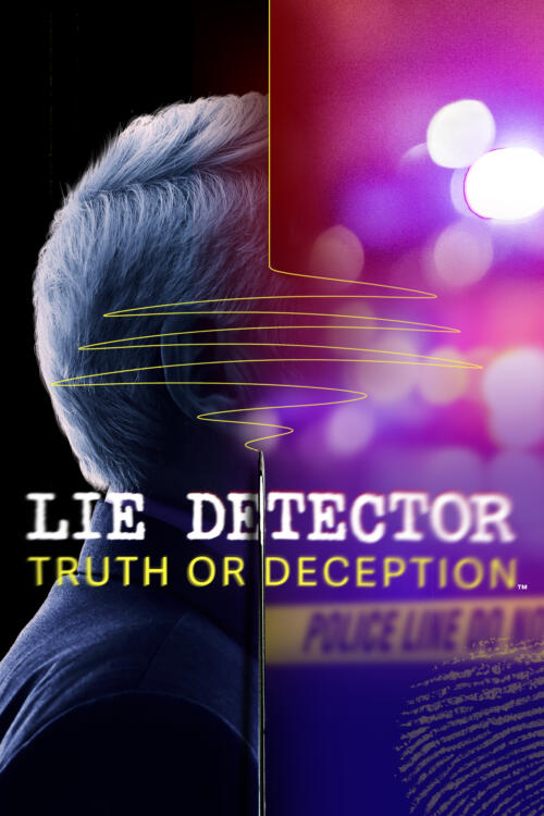 Lie Detector: Truth or Deception
