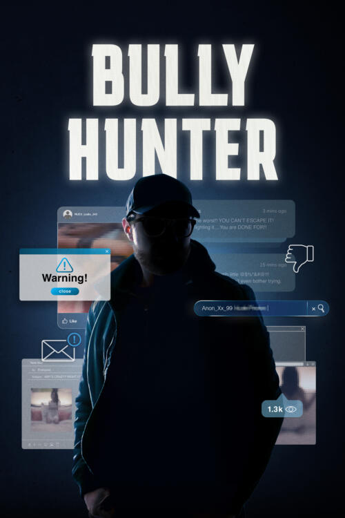 Bully Hunter