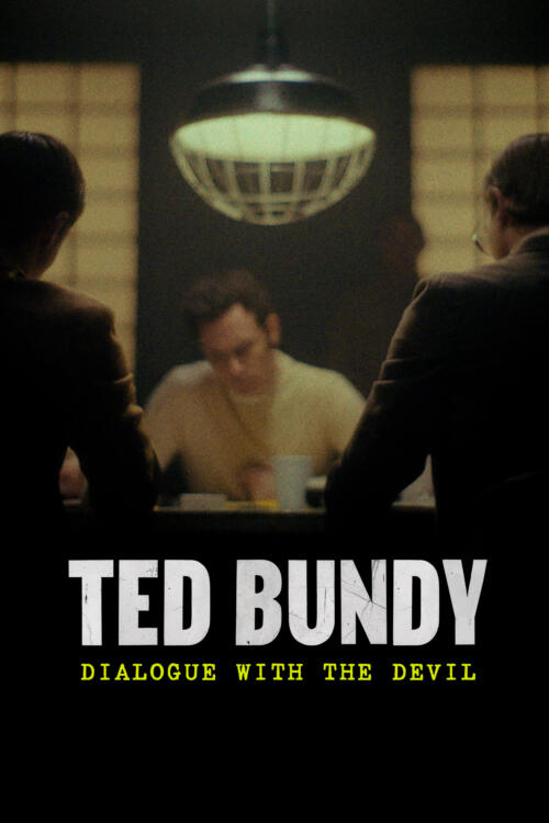 Ted Bundy: Dialogue with the Devil