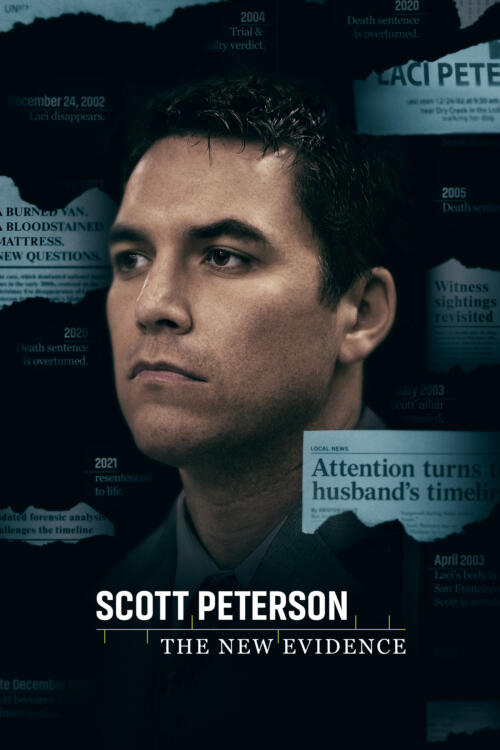 Scott Peterson: The New Evidence