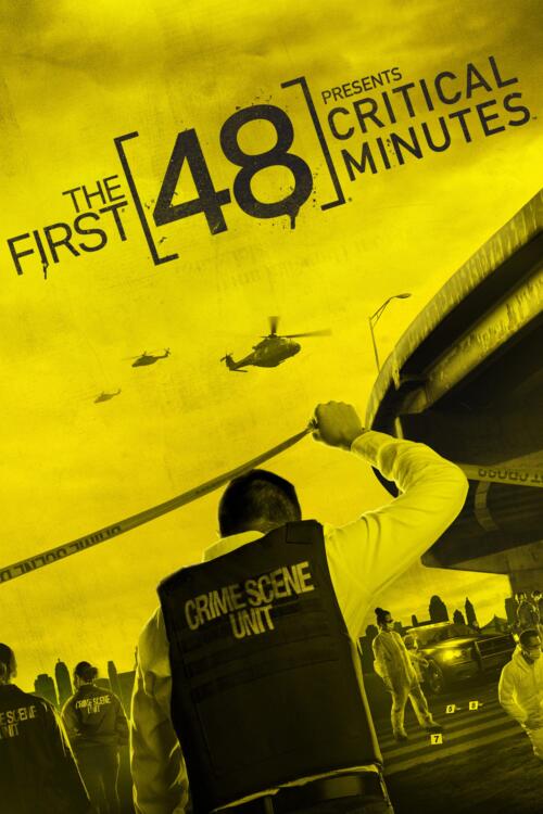 The First 48 Presents Critical Minutes