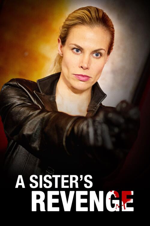 A Sister's Revenge
