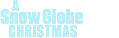 A Snow Globe Christmas