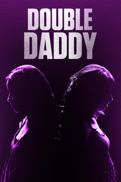 Double Daddy