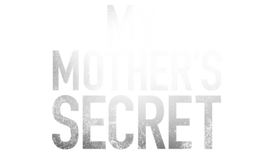 My Mother's Secret