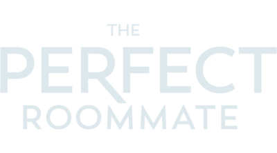 The Perfect Roommate