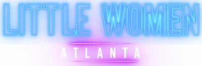 Little Women: Atlanta