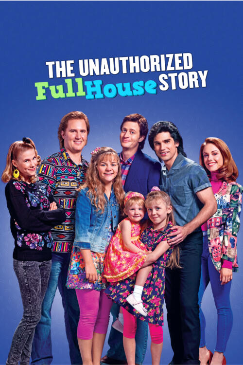 The Unauthorized Full House Story