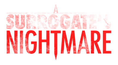 A Surrogate's Nightmare