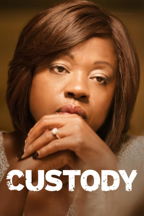 Custody