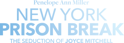 New York Prison Break: The Seduction of Joyce Mitchell
