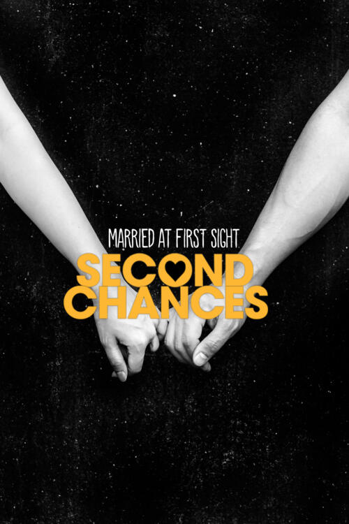 Married at First Sight: Second Chances