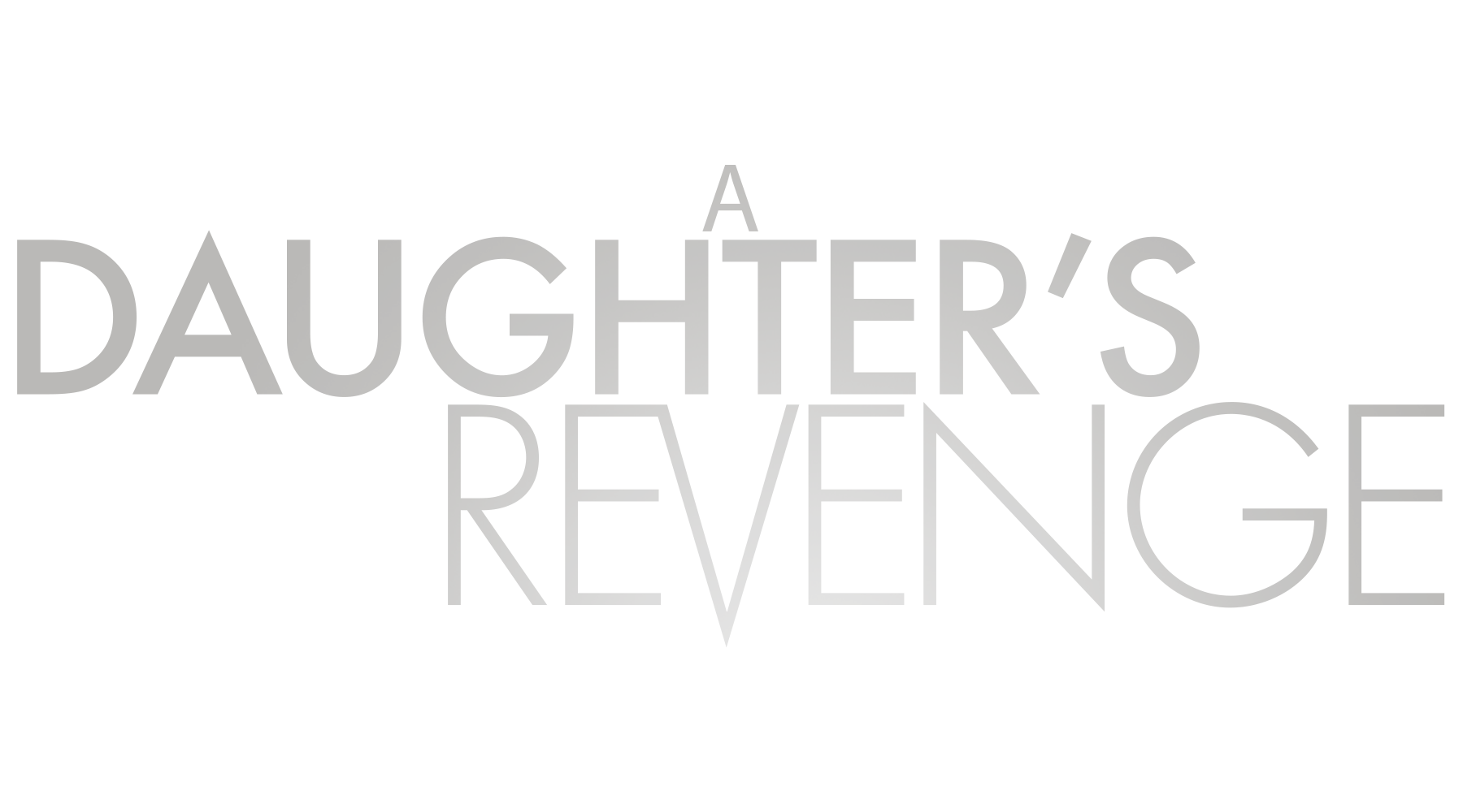 A Daughter's Revenge