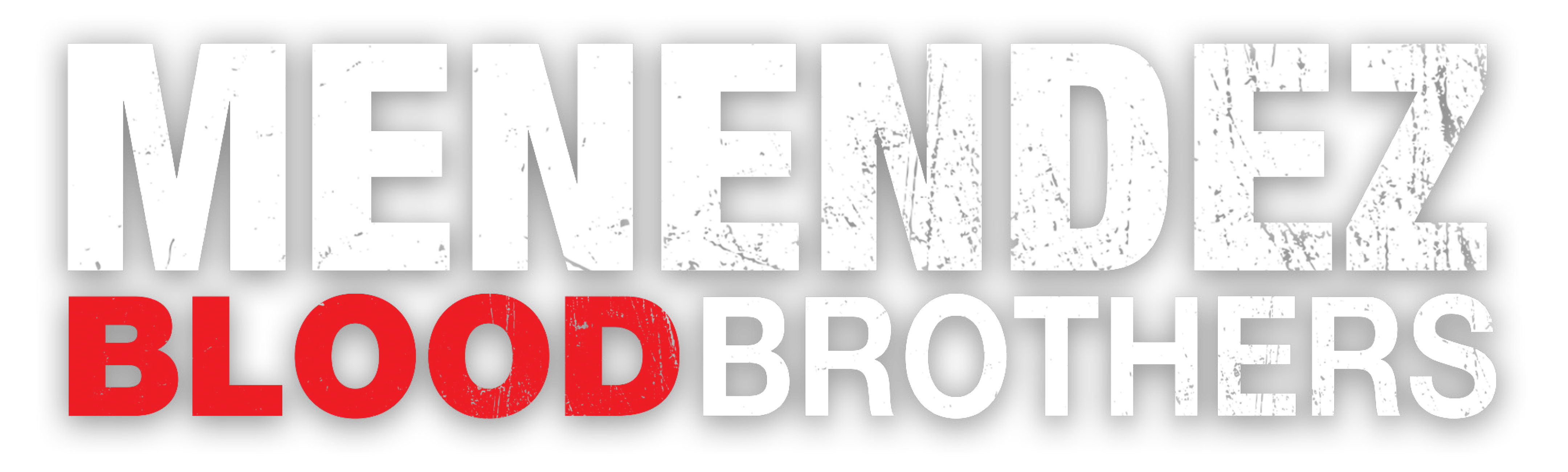 Menendez: Blood Brothers