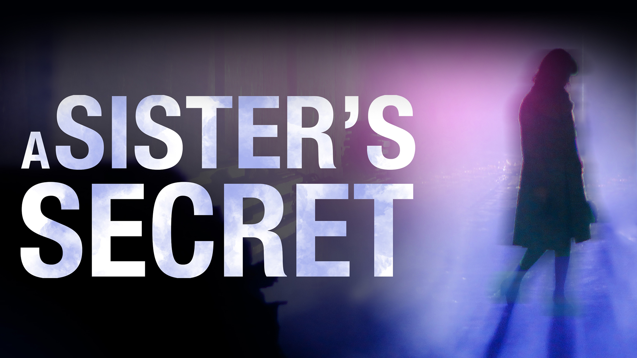 A Sister's Secret