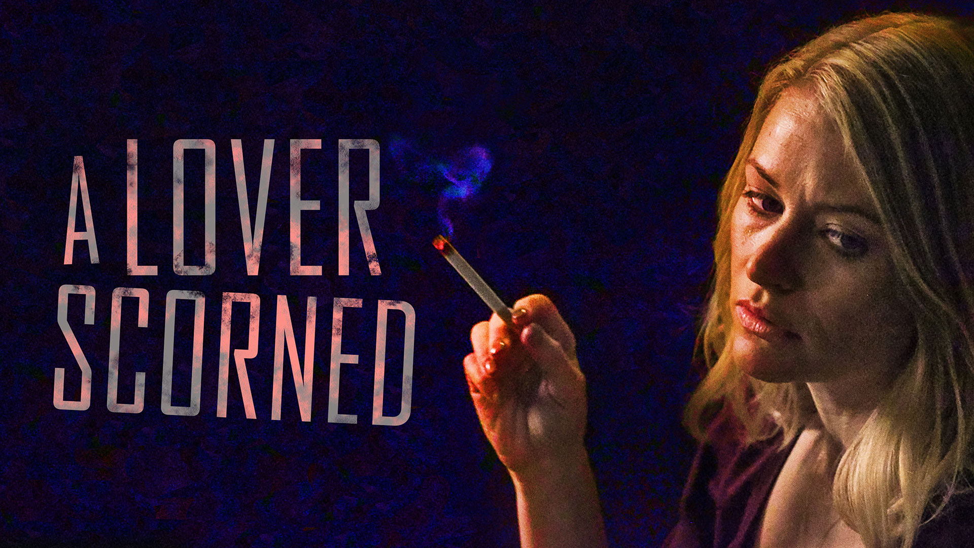 A Lover Scorned