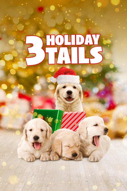 3 Holiday Tails