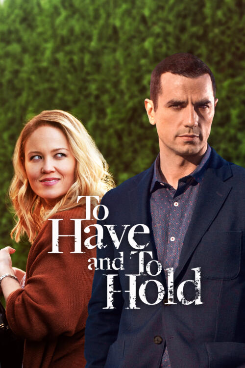 To Have and To Hold