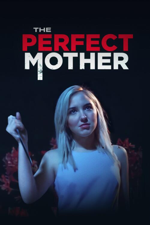 The Perfect Mother