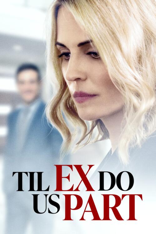 Til Ex Do Us Part