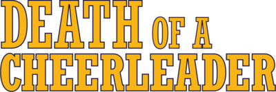 Death of a Cheerleader