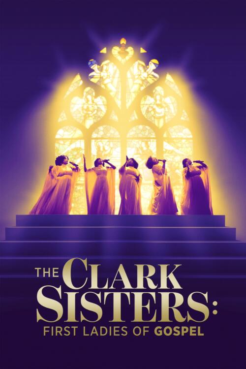 The Clark Sisters: First Ladies of Gospel