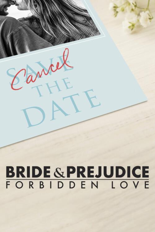 Bride and Prejudice: Forbidden Love