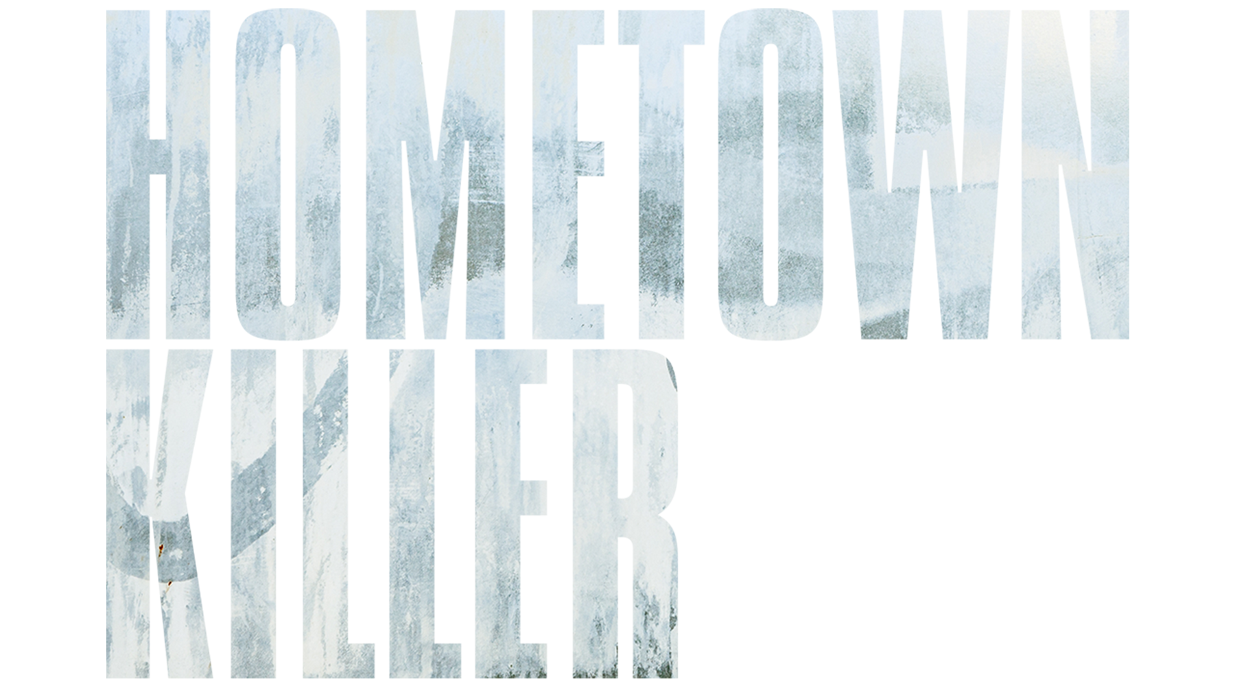 Hometown Killer