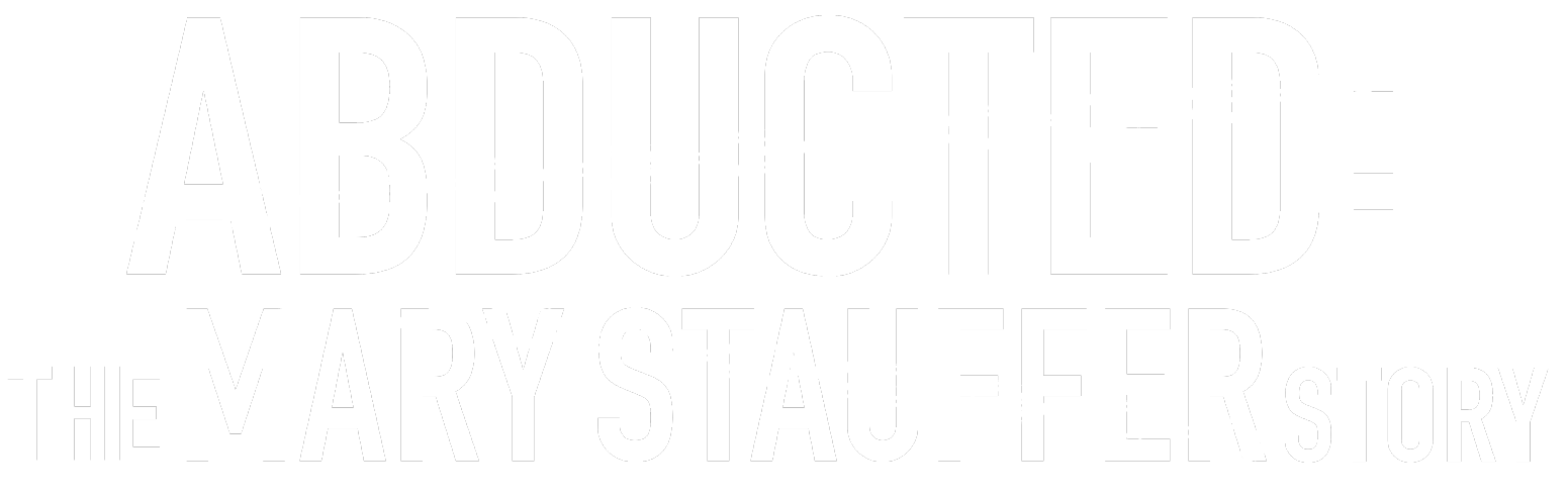 Abducted: The Mary Stauffer Story