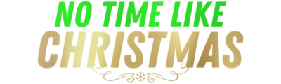 No Time Like Christmas