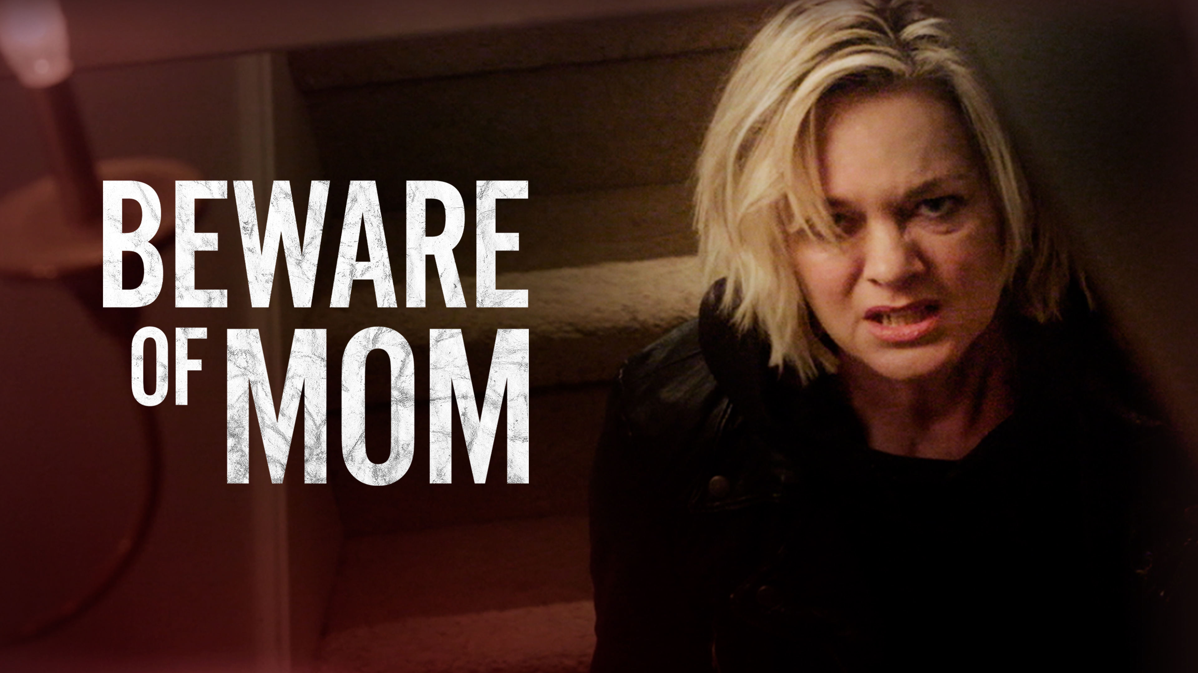 Beware of Mom