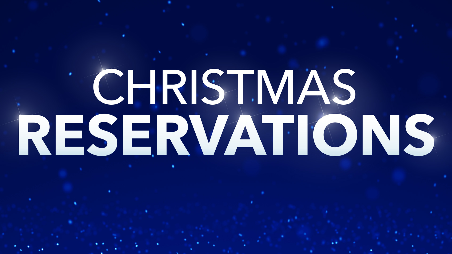 About Christmas Reservations Lifetime