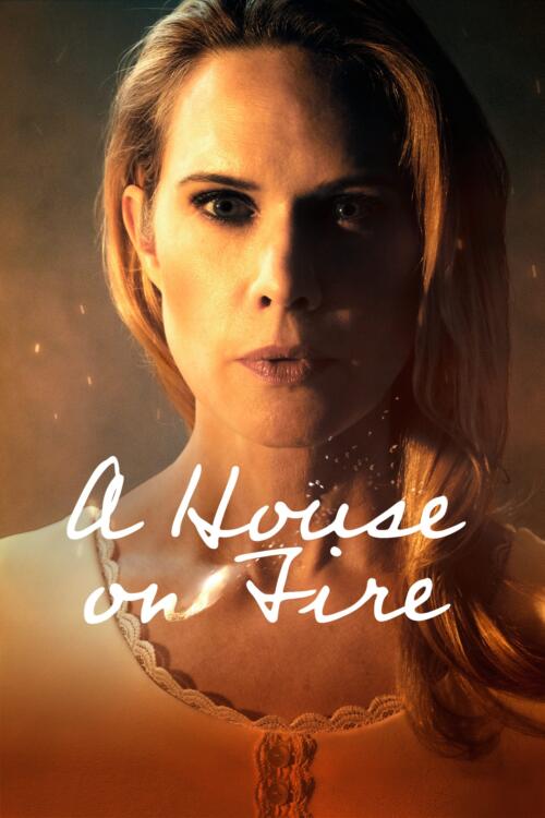 A House on Fire