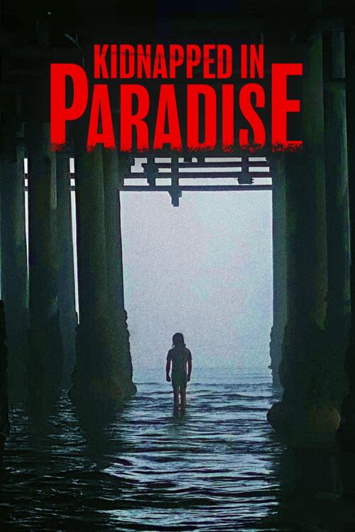 Kidnapped in Paradise