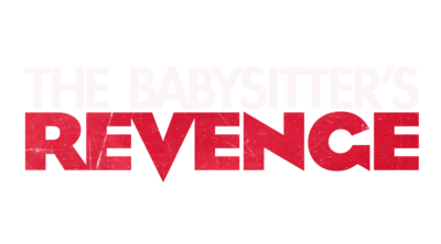 The Babysitter's Revenge