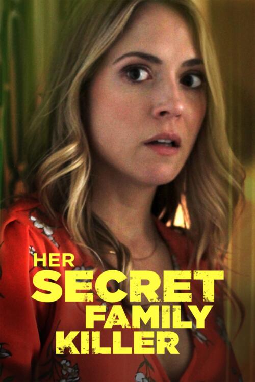 Her Secret Family Killer