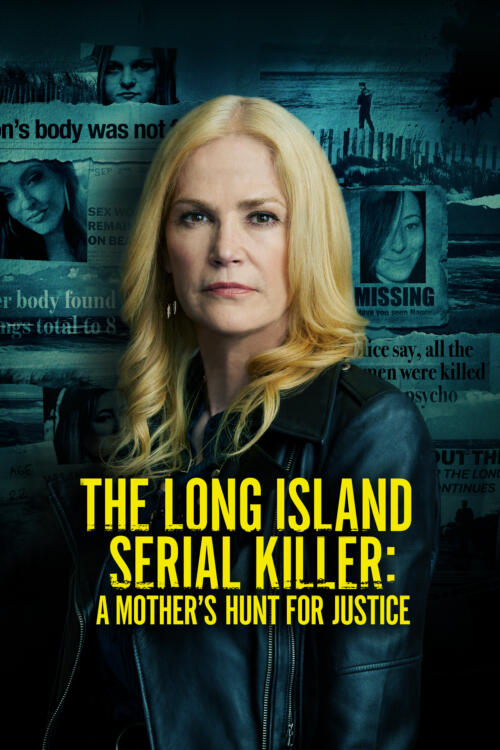 The Long Island Serial Killer: A Mother’s Hunt for Justice