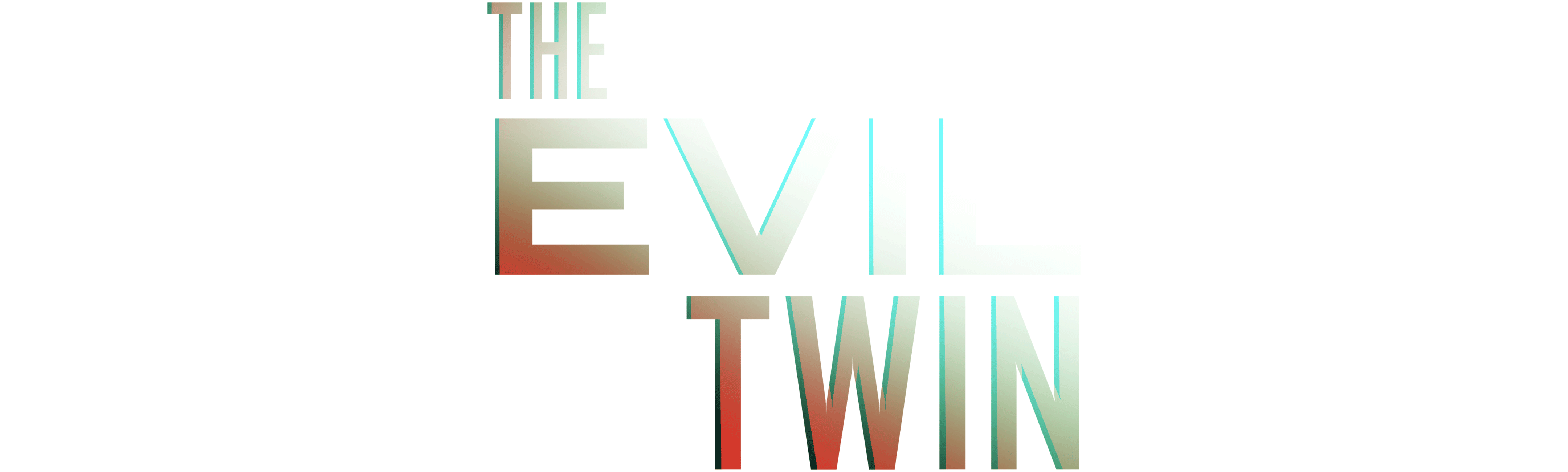 The Evil Twin