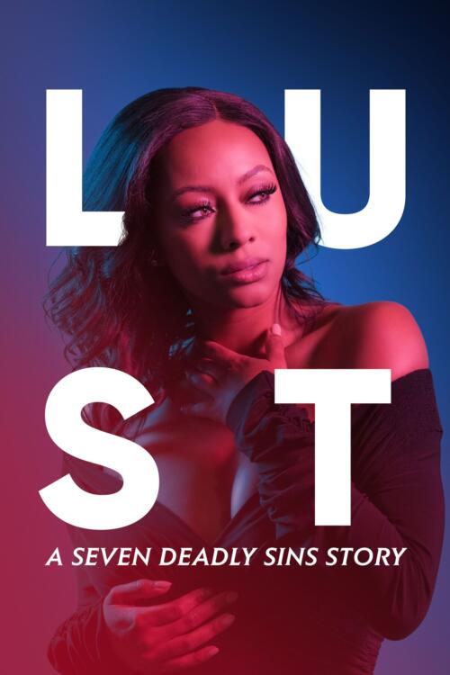 Lust: A Seven Deadly Sins Story