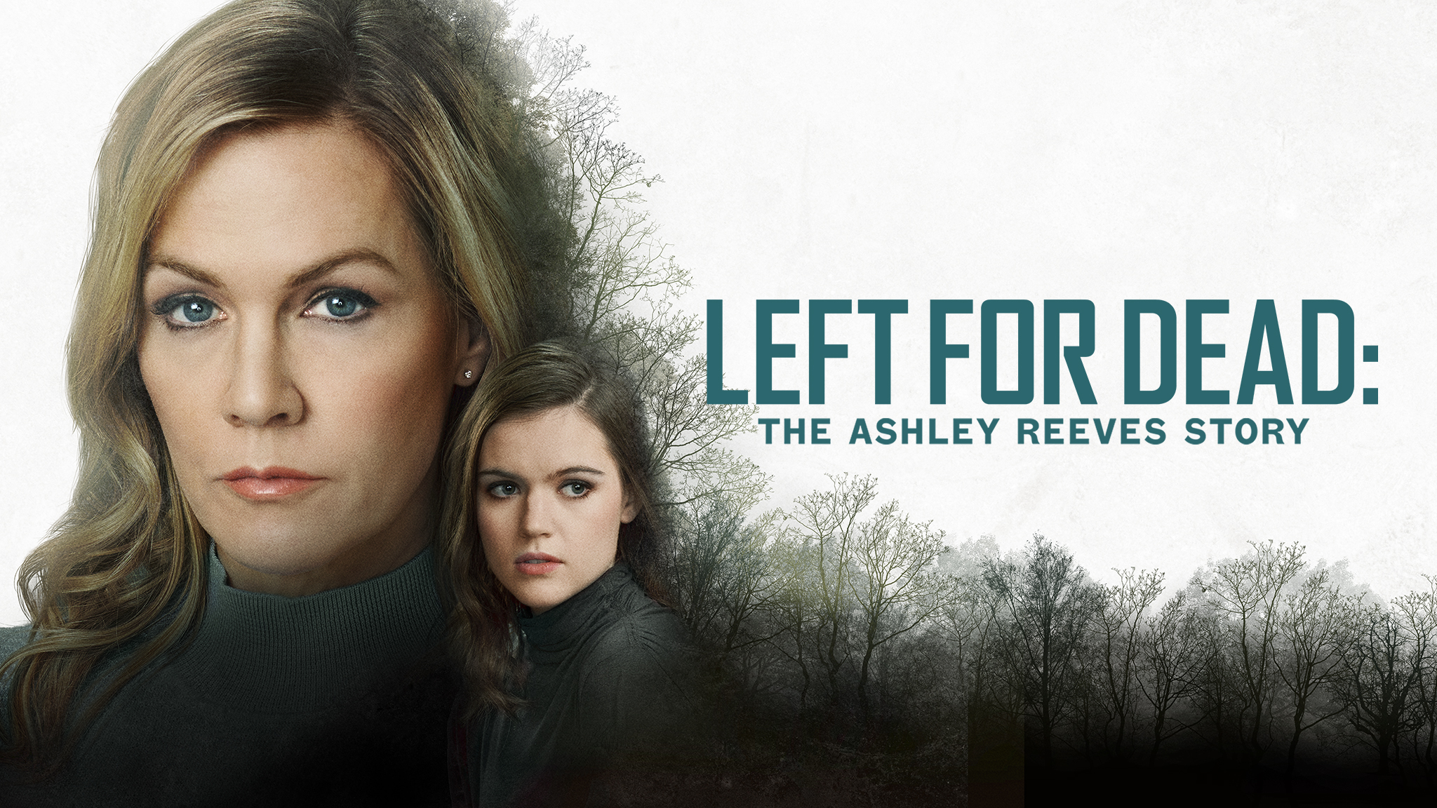 Left for Dead: The Ashley Reeves Story