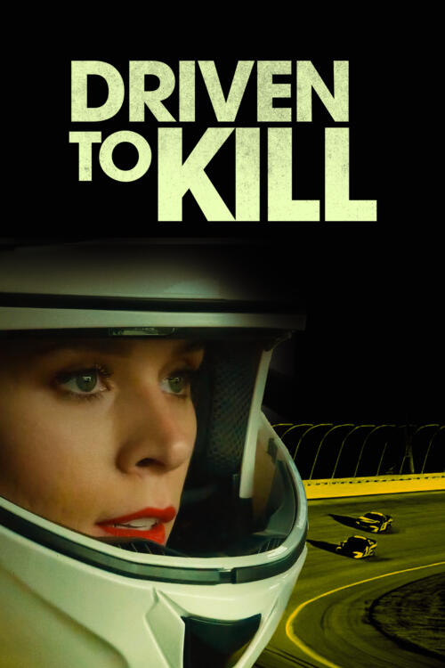 Driven to Kill