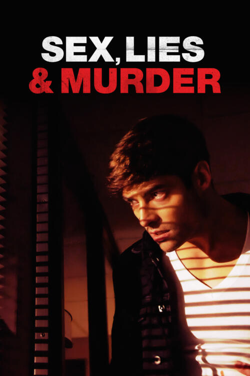 Sex, Lies and Murder